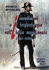 I CARABINIERI E IL BRIGANTAGGIO NELL'ITALIA...